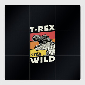 Магнитный плакат 3Х3 с принтом T-rex Wild в Петрозаводске, Полимерный материал с магнитным слоем | 9 деталей размером 9*9 см | 1976 | dino | t rex | trex | дино | динозавр | тирекс | хищник