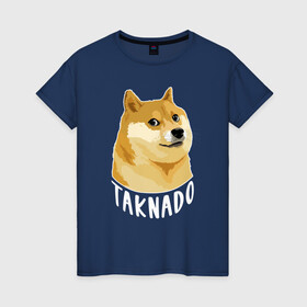 Женская футболка хлопок с принтом ПЕС МЕМ|TAKNADO в Петрозаводске, 100% хлопок | прямой крой, круглый вырез горловины, длина до линии бедер, слегка спущенное плечо | мем | пес мем | собака | такнадо | хаски