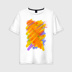 Женская футболка хлопок Oversize с принтом Яркость красок в Петрозаводске, 100% хлопок | свободный крой, круглый ворот, спущенный рукав, длина до линии бедер
 | art | orange | print | брызги | краски | принт | пятна | творчество | яркость