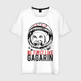 Мужская футболка хлопок с принтом Быть первым как Юрий Гагарин в Петрозаводске, 100% хлопок | прямой крой, круглый вырез горловины, длина до линии бедер, слегка спущенное плечо. | астронавт | восток1 | гагарин | земля | космонавт | космос | планеты | юрий