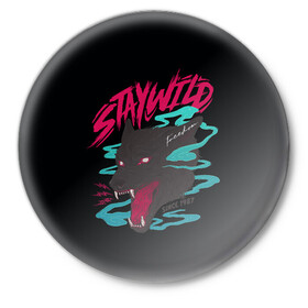 Значок с принтом Волк StayWild в Петрозаводске,  металл | круглая форма, металлическая застежка в виде булавки | staywild | wolf | волк | зверь | клыки | оборотень | оскал | пес | собака
