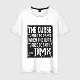 Мужская футболка хлопок с принтом DMX - The Curse в Петрозаводске, 100% хлопок | прямой крой, круглый вырез горловины, длина до линии бедер, слегка спущенное плечо. | dmx | dog | earl simmons | hip hop | music | new york | rap | rapper | rip | ruff ryders | диэмикс | музыка | нью йорк | пёс | рэп | рэпер | хипхоп | эрл симмонс