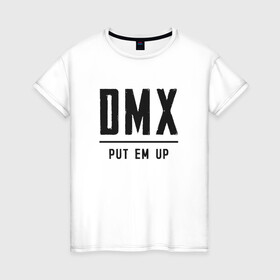 Женская футболка хлопок с принтом DMX (rap hip hop) в Петрозаводске, 100% хлопок | прямой крой, круглый вырез горловины, длина до линии бедер, слегка спущенное плечо | american | artist | dmx | dog | earl simmons | gangsta | hip hop | legend | rap | музыка | рэп | хип хоп