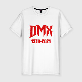 Мужская футболка хлопок Slim с принтом DMX - Rest In Peace в Петрозаводске, 92% хлопок, 8% лайкра | приталенный силуэт, круглый вырез ворота, длина до линии бедра, короткий рукав | dmx | dog | earl simmons | hip hop | music | new york | rap | rapper | rip | ruff ryders | диэмикс | музыка | нью йорк | пёс | рэп | рэпер | хипхоп | эрл симмонс