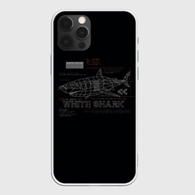 Чехол для iPhone 12 Pro Max с принтом White Shark Белая акула в Петрозаводске, Силикон |  | Тематика изображения на принте: 3d | 3д | акула | белая акула | конструкция | проекция | рыба
