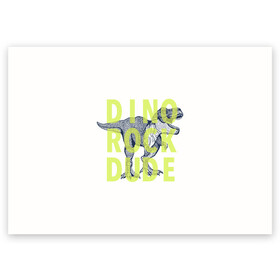 Поздравительная открытка с принтом DINO ROCK DUDE в Петрозаводске, 100% бумага | плотность бумаги 280 г/м2, матовая, на обратной стороне линовка и место для марки
 | dino | games | roar | rock | rock star | t rex | дино | динозавр | динозавры | рок | рокер