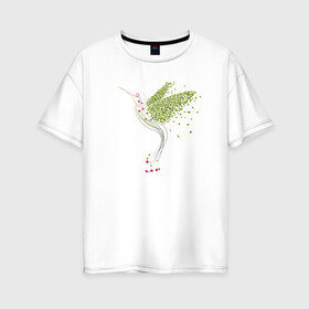 Женская футболка хлопок Oversize с принтом Колибри из листья и цветов в Петрозаводске, 100% хлопок | свободный крой, круглый ворот, спущенный рукав, длина до линии бедер
 | зеленый | колибри | листья | полет | птица | стилизация | цветы