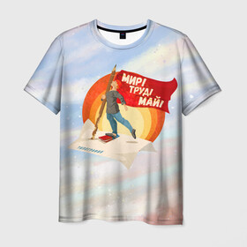 Мужская футболка 3D с принтом Лозунг в Петрозаводске, 100% полиэфир | прямой крой, круглый вырез горловины, длина до линии бедер | 1 мая | весна | день труда | лозунги | май | мир | первомай | рабочие | труд | флаг