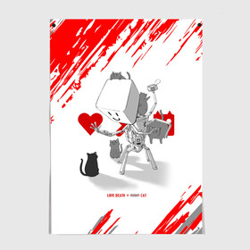 Постер с принтом Love, Death and Cats | Любов, смерть и котики (Z) в Петрозаводске, 100% бумага
 | бумага, плотность 150 мг. Матовая, но за счет высокого коэффициента гладкости имеет небольшой блеск и дает на свету блики, но в отличии от глянцевой бумаги не покрыта лаком | Тематика изображения на принте: death | love | love death robots | netflix | robots | vedeathrobots | xbot 4000 | любовь | нетфликс | роботы | сериал | сериалы