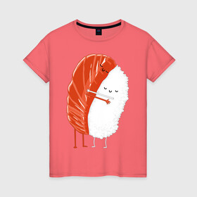 Женская футболка хлопок с принтом Суши в Петрозаводске, 100% хлопок | прямой крой, круглый вырез горловины, длина до линии бедер, слегка спущенное плечо | обнимаются | роллы | суши