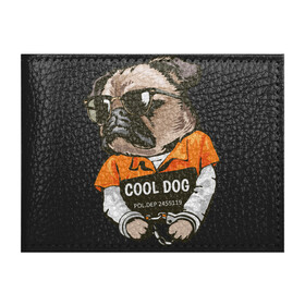 Обложка для студенческого билета с принтом Пес в наручниках в Петрозаводске, натуральная кожа | Размер: 11*8 см; Печать на всей внешней стороне | cool | dog | заключенный | мопс | наручники | очки | пес | собака