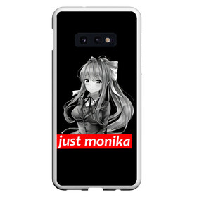 Чехол для Samsung S10E с принтом Just Monika в Петрозаводске, Силикон | Область печати: задняя сторона чехла, без боковых панелей | anime | game | games | monika | natsuki | sayori | yuri | аниме | визуальный роман | доки доки | игра | игры | литературный клуб | моника | нацуки | саёри | юри