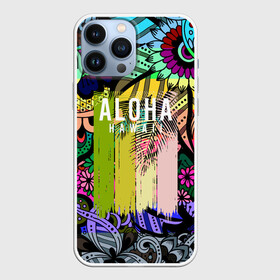 Чехол для iPhone 13 Pro Max с принтом АЛОХА ГАВАЙИ | ALOHA HAWAII в Петрозаводске,  |  | Тематика изображения на принте: aloha | hawaii | гаваи | гаваии | гавайи | доски | лето | море | паттерн | серфинг | текстура | цветы