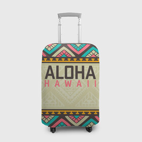 Чехол для чемодана 3D с принтом АЛОХА ГАВАЙИ, ALOHA, SUMMER в Петрозаводске, 86% полиэфир, 14% спандекс | двустороннее нанесение принта, прорези для ручек и колес | Тематика изображения на принте: aloha | aloha hawaii | hawaii | serfing | summer | гаваи | гавайи | гавайский паттрен | дайвинг | лето | море | отпуск | пляж | серфинг | текстура