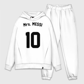 Мужской костюм хлопок OVERSIZE с принтом Mrs. MESSI 10 в Петрозаводске,  |  | argentina | barca | barcelona | fc barcelona | lionel messi | spain | sport | uefa | аргентина | барса | барселона | золотой мяч | игрок | испания | камп ноу | лео месси | лионель месси | мяч | спорт | тренер | уефа 