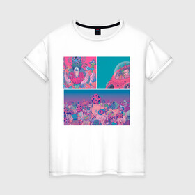 Женская футболка хлопок с принтом The water world of psychedelic в Петрозаводске, 100% хлопок | прямой крой, круглый вырез горловины, длина до линии бедер, слегка спущенное плечо | Тематика изображения на принте: abstraction | acid | colors | кислота | психоделика | цветной