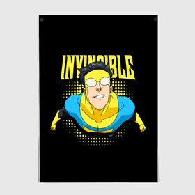 Постер с принтом Invincible в Петрозаводске, 100% бумага
 | бумага, плотность 150 мг. Матовая, но за счет высокого коэффициента гладкости имеет небольшой блеск и дает на свету блики, но в отличии от глянцевой бумаги не покрыта лаком | invincible | комикс | марк грейсон | мультсериал | неуязвимый | супергерой