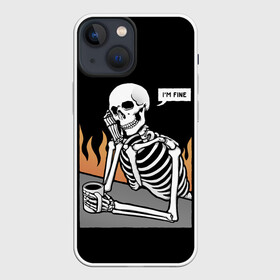 Чехол для iPhone 13 mini с принтом Я В Порядке в Петрозаводске,  |  | bones | fine | fire | flame | im | skeleton | skull | апатия | в | депрессия | кости | кружка | настроение | огонь | пламя | пожар | порядке | прострация | скелет | череп | эмоции | я