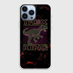 Чехол для iPhone 13 Pro Max с принтом T rex KING в Петрозаводске,  |  | dino | rex | roar | t rex | дино | динозавр | динозавры