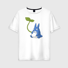 Женская футболка хлопок Oversize с принтом Chibi blue totoro в Петрозаводске, 100% хлопок | свободный крой, круглый ворот, спущенный рукав, длина до линии бедер
 | anime | chibi | hayao | miyazaki | neighbor | totoro | аниме | миядзаки | сосед | тоторо | хаяо | чиби