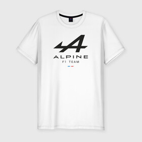 Мужская футболка хлопок Slim с принтом Alpine F1 team в Петрозаводске, 92% хлопок, 8% лайкра | приталенный силуэт, круглый вырез ворота, длина до линии бедра, короткий рукав | alpine | f1 | renault | team | рено | ф1 | фернандо алонсо | формула 1