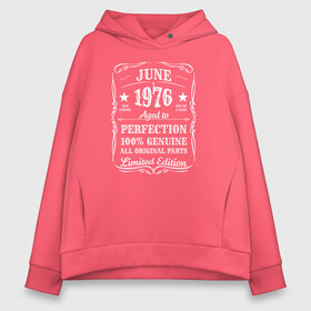 Женское худи Oversize хлопок с принтом 1976-Июнь-Limited edition в Петрозаводске, френч-терри — 70% хлопок, 30% полиэстер. Мягкий теплый начес внутри —100% хлопок | боковые карманы, эластичные манжеты и нижняя кромка, капюшон на магнитной кнопке | Тематика изображения на принте: 100 | 1976 | aged to | all | edition | genuine | june | limited | old school | one of a kind | original | parts | perfection | year | винтаж | год рождения | день рождения | день рожденья | июнь | олд скул | ретро | юбилей