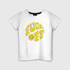 Детская футболка хлопок с принтом FUCK OFF SMILE в Петрозаводске, 100% хлопок | круглый вырез горловины, полуприлегающий силуэт, длина до линии бедер | Тематика изображения на принте: fun | smile | надпись | смайл | смайлик | фан