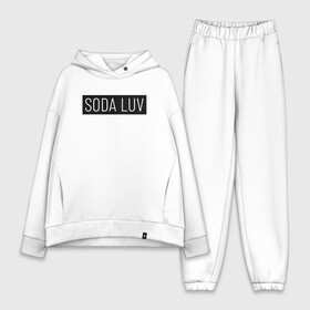 Женский костюм хлопок Oversize с принтом SODA LUV в Петрозаводске,  |  | luv | mayot | melon | music | og buda | seemee | soda | sodaluv | бигасс | коми | лав | лого | логотип | лув | мелон | сода