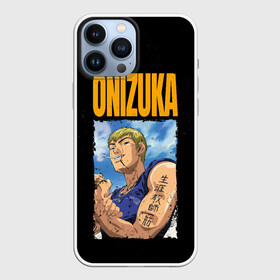 Чехол для iPhone 13 Pro Max с принтом Onizuka в Петрозаводске,  |  | eikichi onizuka | great teacher onizuka | gto | onizuka | крутой учитель онидзука | онидзука | эйкити онидзука