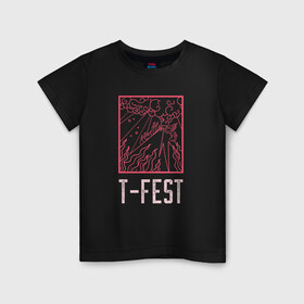 Детская футболка хлопок с принтом T-FEST в Петрозаводске, 100% хлопок | круглый вырез горловины, полуприлегающий силуэт, длина до линии бедер | 0372 | t fest | рэп | рэпер | т фест | ти фест | тифест | тфест
