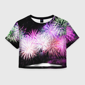 Женская футболка Crop-top 3D с принтом Салют в Петрозаводске, 100% полиэстер | круглая горловина, длина футболки до линии талии, рукава с отворотами | firework | вспышки | праздник | салют | фейерверк