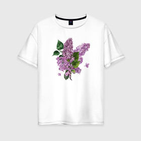 Женская футболка хлопок Oversize с принтом СИРЕНЬ АКВАРЕЛЬЮ в Петрозаводске, 100% хлопок | свободный крой, круглый ворот, спущенный рукав, длина до линии бедер
 | акварель | акварельные | акварелью | бабочки | букет | букет из цветов | летние цветы | сиреневые цветы | сирень | цветы
