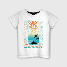 Детская футболка хлопок с принтом ЛЕТО в Петрозаводске, 100% хлопок | круглый вырез горловины, полуприлегающий силуэт, длина до линии бедер | Тематика изображения на принте: beach | holiday | print | sea | summer | sun | surf | ананас | лето | море | острова | отдых | отпуск | пальмы | пейзаж | песок | пляж | серфинг | солнце