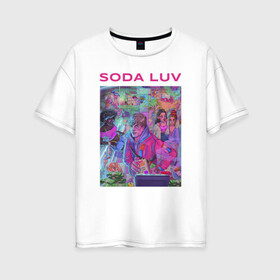 Женская футболка хлопок Oversize с принтом SODA LUV в Петрозаводске, 100% хлопок | свободный крой, круглый ворот, спущенный рукав, длина до линии бедер
 | luv | melon | music | soda | sodaluv | бигасс | коми | лав | лого | лув | мелон | сода