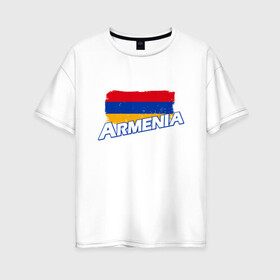 Женская футболка хлопок Oversize с принтом Armenia Flag в Петрозаводске, 100% хлопок | свободный крой, круглый ворот, спущенный рукав, длина до линии бедер
 | armenia | armenya | арарат | армения | армяне | армянин | арцах | горы | ереван | кавказ | народ | саркисян | ссср | страна | флаг