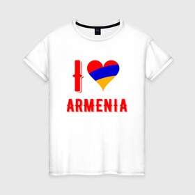 Женская футболка хлопок с принтом I Love Armenia в Петрозаводске, 100% хлопок | прямой крой, круглый вырез горловины, длина до линии бедер, слегка спущенное плечо | armenia | armenya | love | арарат | армения | армяне | армянин | арцах | горы | ереван | кавказ | любовь | народ | саркисян | сердце | ссср | страна | флаг