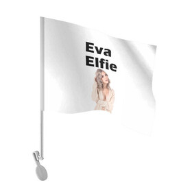 Флаг для автомобиля с принтом Eva Elfie в Петрозаводске, 100% полиэстер | Размер: 30*21 см | eva elfie | eva elfie print | актер | актриса | ева элфи | кино