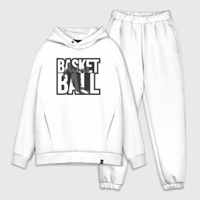 Мужской костюм хлопок OVERSIZE с принтом Basket Player в Петрозаводске,  |  | basketball | game | nba | sport | streetball | баскетбол | баскетболист | игра | игрок | мяч | нба | спорт | стритбол | тренер