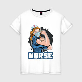 Женская футболка хлопок с принтом Медсестра в Петрозаводске, 100% хлопок | прямой крой, круглый вырез горловины, длина до линии бедер, слегка спущенное плечо | covid | больница | вирус | медик | медсестра