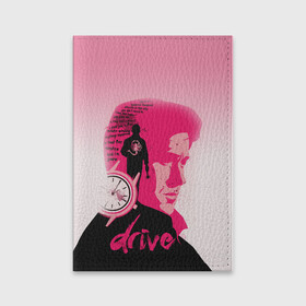 Обложка для паспорта матовая кожа с принтом drive в Петрозаводске, натуральная матовая кожа | размер 19,3 х 13,7 см; прозрачные пластиковые крепления | Тематика изображения на принте: drive | драйв | кино | райан гослинг | фильмы