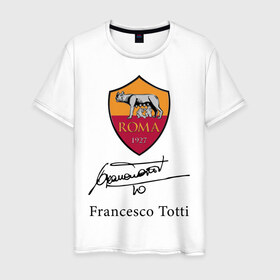 Мужская футболка хлопок с принтом Francesco Totti Roma в Петрозаводске, 100% хлопок | прямой крой, круглый вырез горловины, длина до линии бедер, слегка спущенное плечо. | football | legend | roma | totti | wolf | волчица | италия | легенда | рим | тотти | футбол