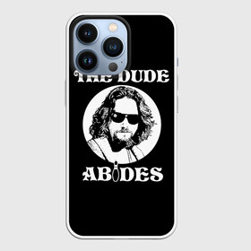 Чехол для iPhone 13 Pro с принтом The dude ABIDES в Петрозаводске,  |  | Тематика изображения на принте: dude | jeff bridges | the big lebowski | the dude abides | большой лебовский | джефф бриджес | фильм | чувак