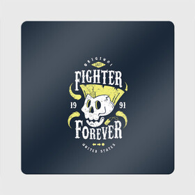 Магнит виниловый Квадрат с принтом Fighter forever в Петрозаводске, полимерный материал с магнитным слоем | размер 9*9 см, закругленные углы | Тематика изображения на принте: fighting | game | games | street fighter | балрог | бланка | вега | зангиев | игра | игры | классика | рю | сагат | стрит файтер | уличный боец | чан ли