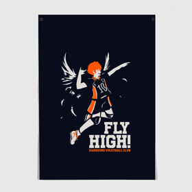 Постер с принтом fly high! Шоё Хината Haikyuu!! в Петрозаводске, 100% бумага
 | бумага, плотность 150 мг. Матовая, но за счет высокого коэффициента гладкости имеет небольшой блеск и дает на свету блики, но в отличии от глянцевой бумаги не покрыта лаком | 10 номер | anime | haikyu | haikyuu | hinata shoyo | karasuno | manga | аниме | волейбол | волейбольный клуб | иероглифы | карасуно | лети высоко | лого | манга | надпись | прыжок | старшая школа | хаику | хаикую