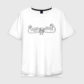 Мужская футболка хлопок Oversize с принтом BIG BOY в Петрозаводске, 100% хлопок | свободный крой, круглый ворот, “спинка” длиннее передней части | Тематика изображения на принте: большой мальчик | губка боб | качек | мышцы | спанч боб