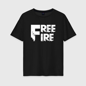 Женская футболка хлопок Oversize с принтом FREEFIRE FF WHITE LOGO (Z) в Петрозаводске, 100% хлопок | свободный крой, круглый ворот, спущенный рукав, длина до линии бедер
 | 111dots studio | battlegrounds | free fire | freefire | game | garena | garena free fire | гарена | игра | игры | киберспорт | королевская битва | мобильная игра | онлайн игра | пабг | фри фаер | фрифаер | экшн