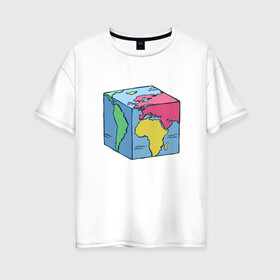 Женская футболка хлопок Oversize с принтом Квадратный глобус земли в Петрозаводске, 100% хлопок | свободный крой, круглый ворот, спущенный рукав, длина до линии бедер
 | art | cube | cubic | earth | europe | funny | globe | globus | humor | illustration | map | south america | америка | арт | африка | евразия | европа | земля | иллюстрация | карта | континенты | кубизм | кубическая карта | планета | прикол