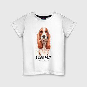 Детская футболка хлопок с принтом я могу летать бассет-хаунд в Петрозаводске, 100% хлопок | круглый вырез горловины, полуприлегающий силуэт, длина до линии бедер | Тематика изображения на принте: cute | dog | woof | бассет хаунд | гав | забавный | пес | смешной | собака | щенок