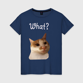 Женская футболка хлопок с принтом The shusha What? в Петрозаводске, 100% хлопок | прямой крой, круглый вырез горловины, длина до линии бедер, слегка спущенное плечо | cat | shusha | what | кошка | что
