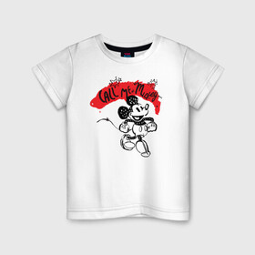 Детская футболка хлопок с принтом call me mickey в Петрозаводске, 100% хлопок | круглый вырез горловины, полуприлегающий силуэт, длина до линии бедер | disney | mickey mouse | дисней | микки маус